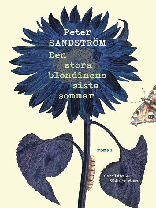 Title details for Den stora blondinens sista sommar by Peter Sandström - Available